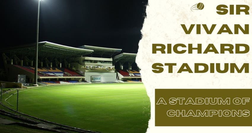 Sir Vivian Richards Stadium for T20 World
